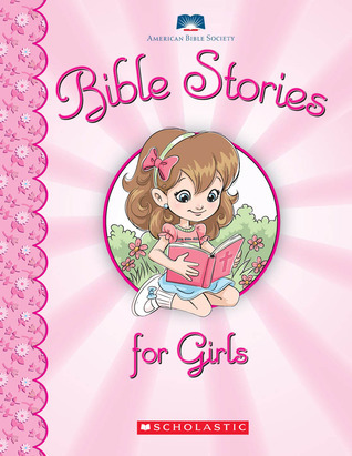 Bible Stories For Girls book cover
