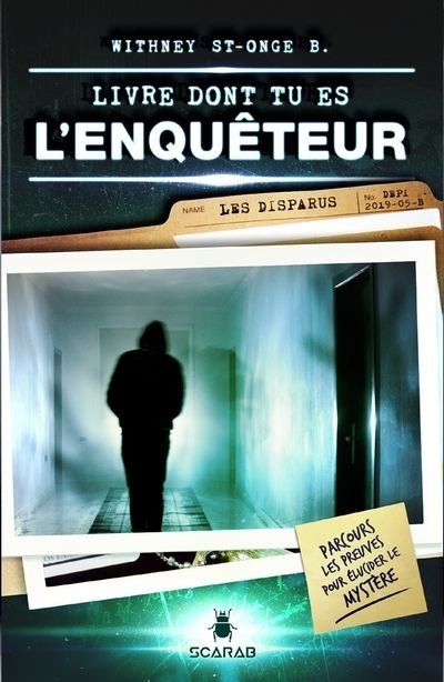 Livre dont tu es l'enquêteur - Les disparus book cover