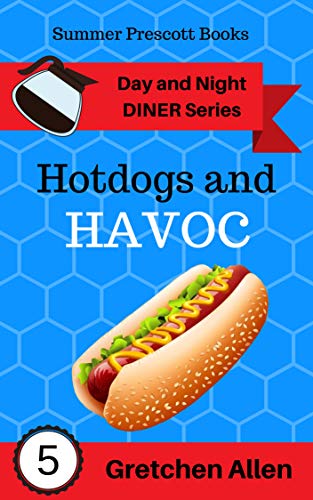 Hotdogs and Havoc book cover