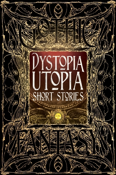 Dystopia Utopia Short Stories book cover