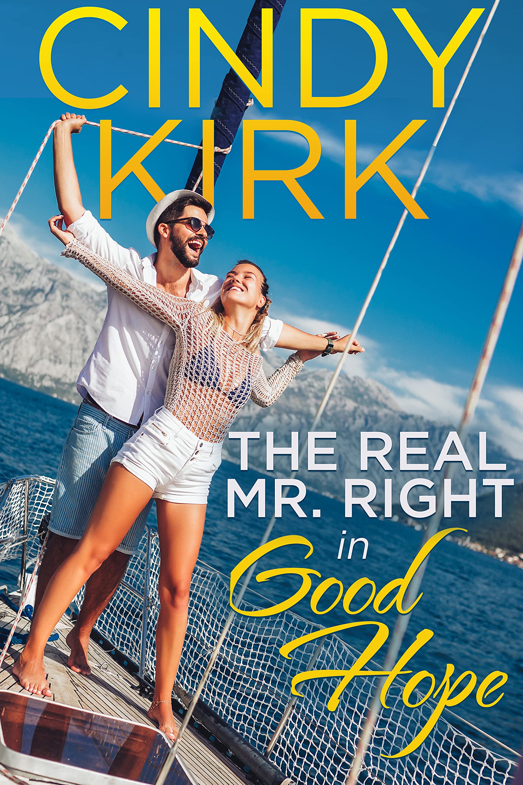 The Real Mr. Right in Good Hope book cover