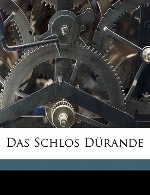 Das Schloss Dürande book cover