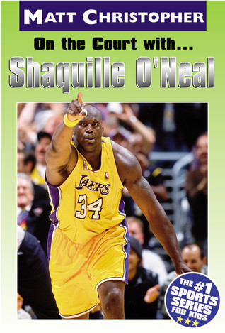On the Court With… Shaquille O' Neal book cover
