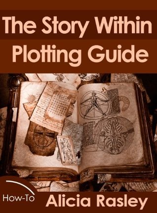The Story Within Plot Guide for Novelists book cover