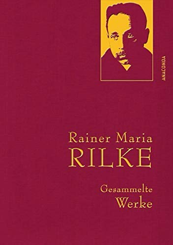 Rainer Maria Rilke - Gesammelte Werke book cover