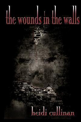 The Wounds in the Walls book cover