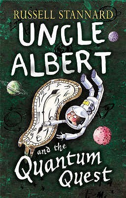 Uncle Albert and the Quantum Quest book cover