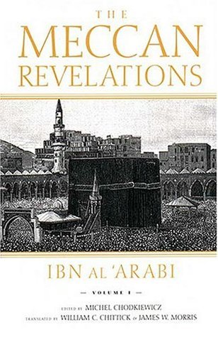 The Meccan Revelations, volume I book cover