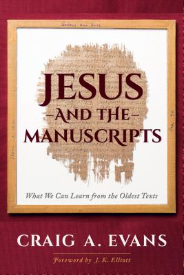 Jesus and the Manuscripts book cover