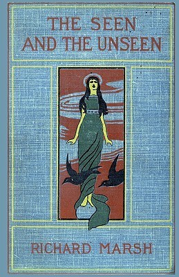 The Seen and the Unseen book cover