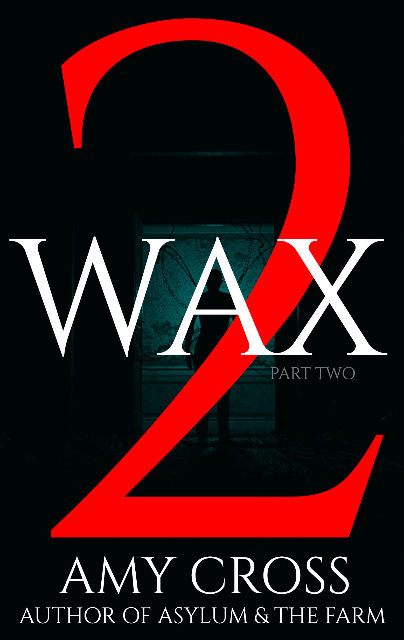 Wax, Part 2 book cover