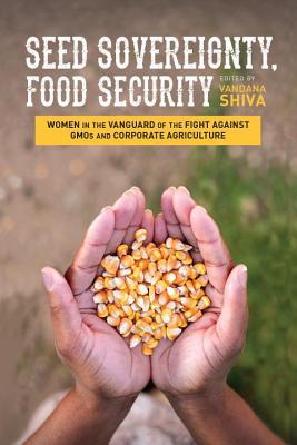 Seed Sovereignty, Food Security book cover