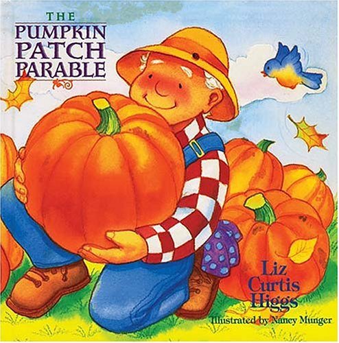 The Pumpkin Patch Parable book cover
