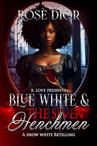 Blue White & the Seven Henchmen book cover