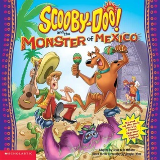 Scooby-Doo! and the Monster of Mexico book cover
