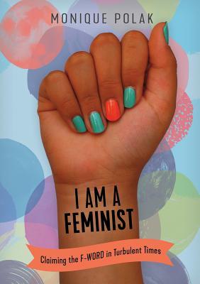 I Am a Feminist book cover