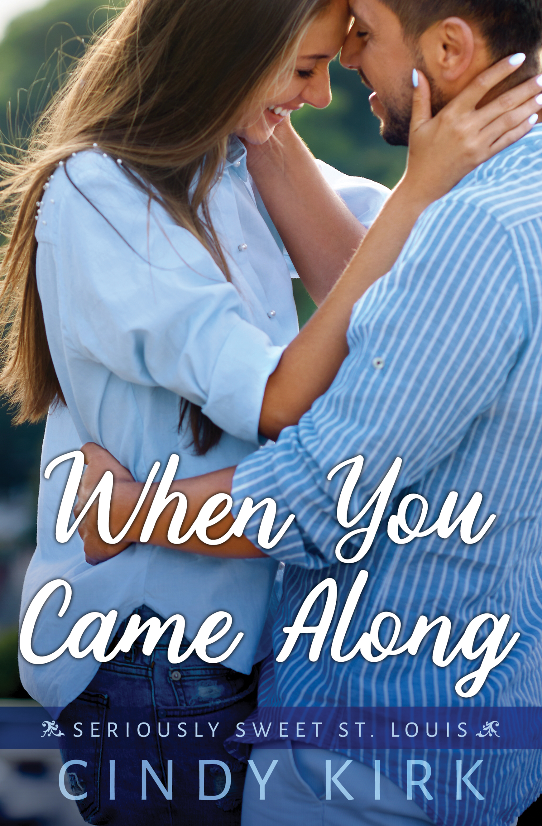 When You Came Along book cover