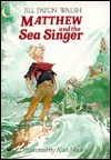 Matthew and the Sea Singer book cover