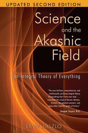 Science and the Akashic Field book cover