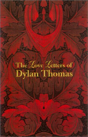 The Love Letters of Dylan Thomas book cover