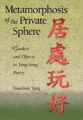 Metamorphosis of the Private Sphere book cover