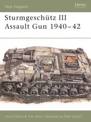 Sturmgeschütz III Assault Gun 1940-42 book cover