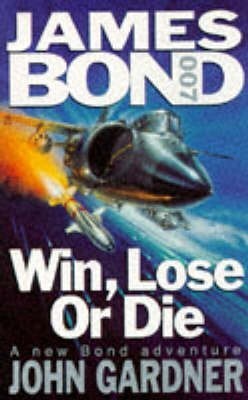 Win, Lose or Die book cover