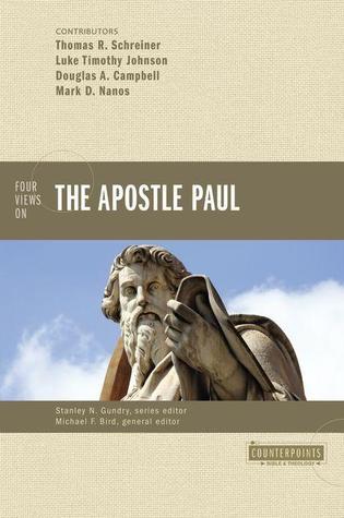 Four Views on the Apostle Paul book cover