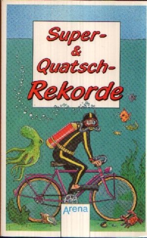 Superquatschrekorde book cover