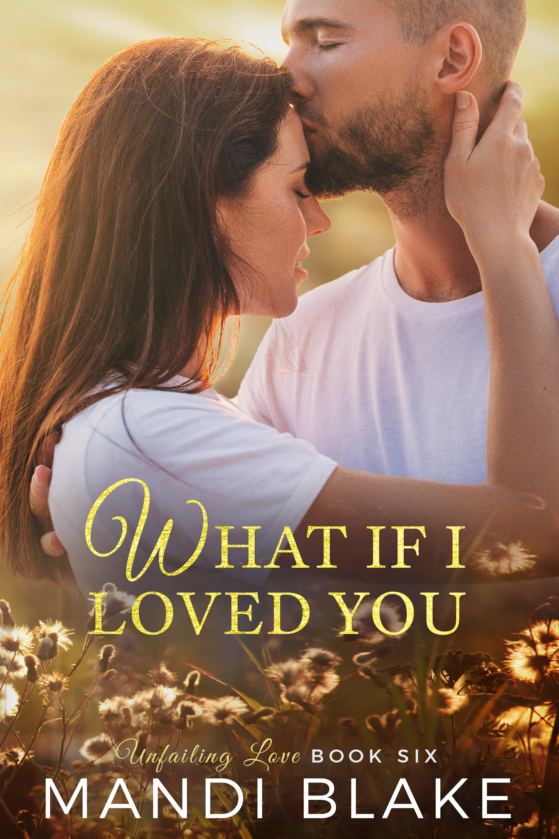 What if I Loved You book cover