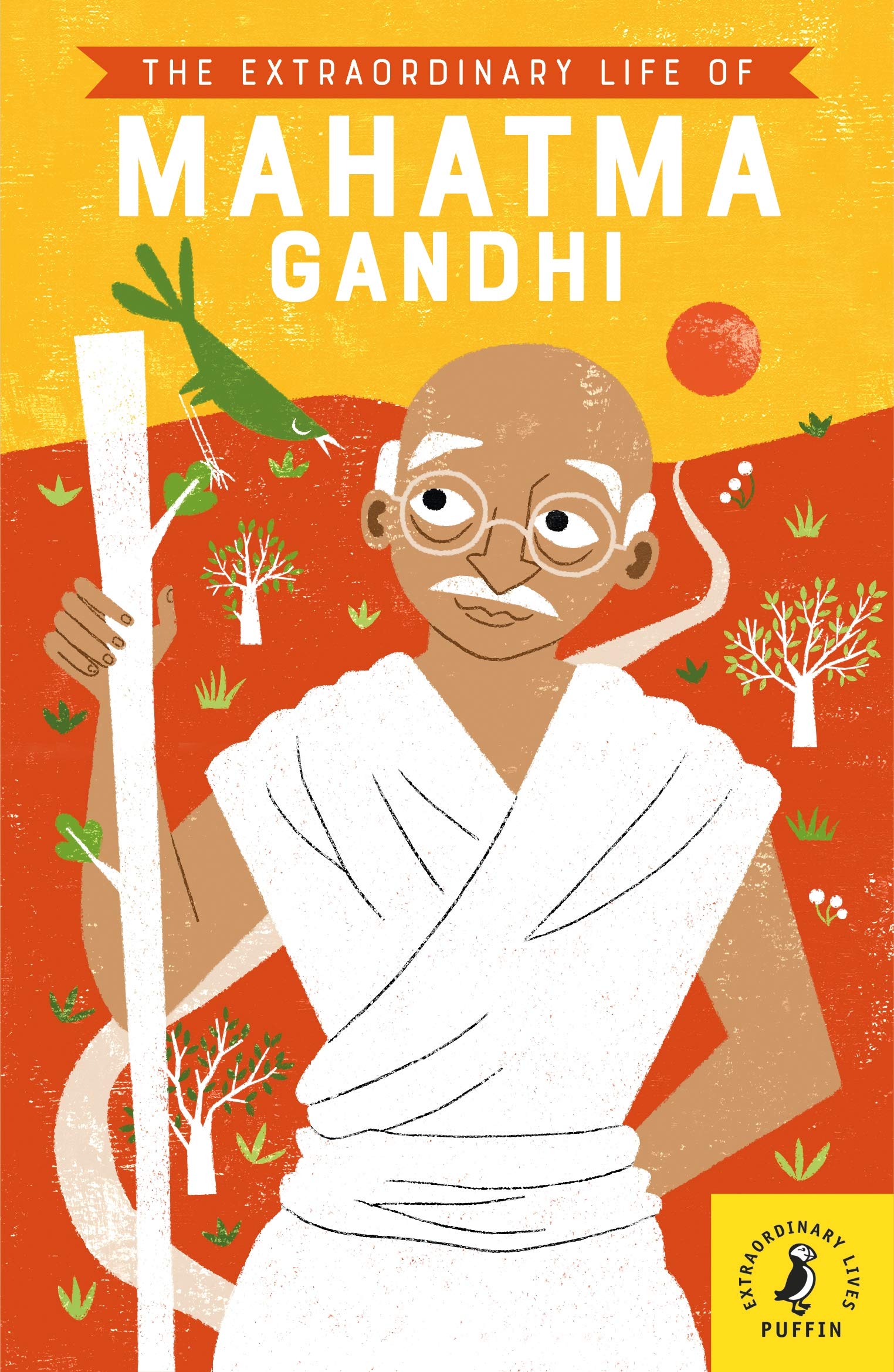 The Extraordinary Life of Mahatma Gandhi book cover