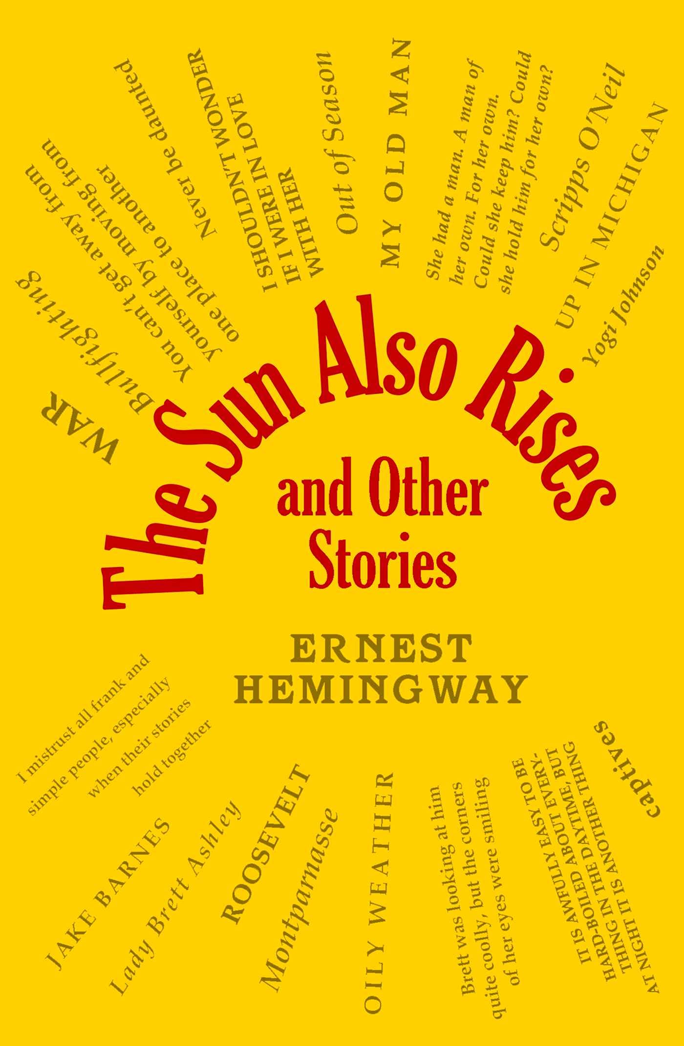The Sun Also Rises and Other Stories book cover