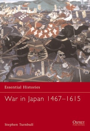War in Japan 1467-1615 book cover