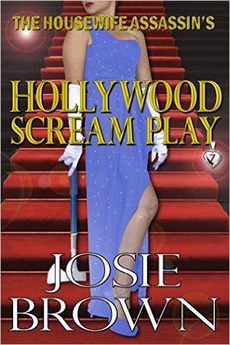 The Housewife Assassin's Hollywood Scream Play book cover
