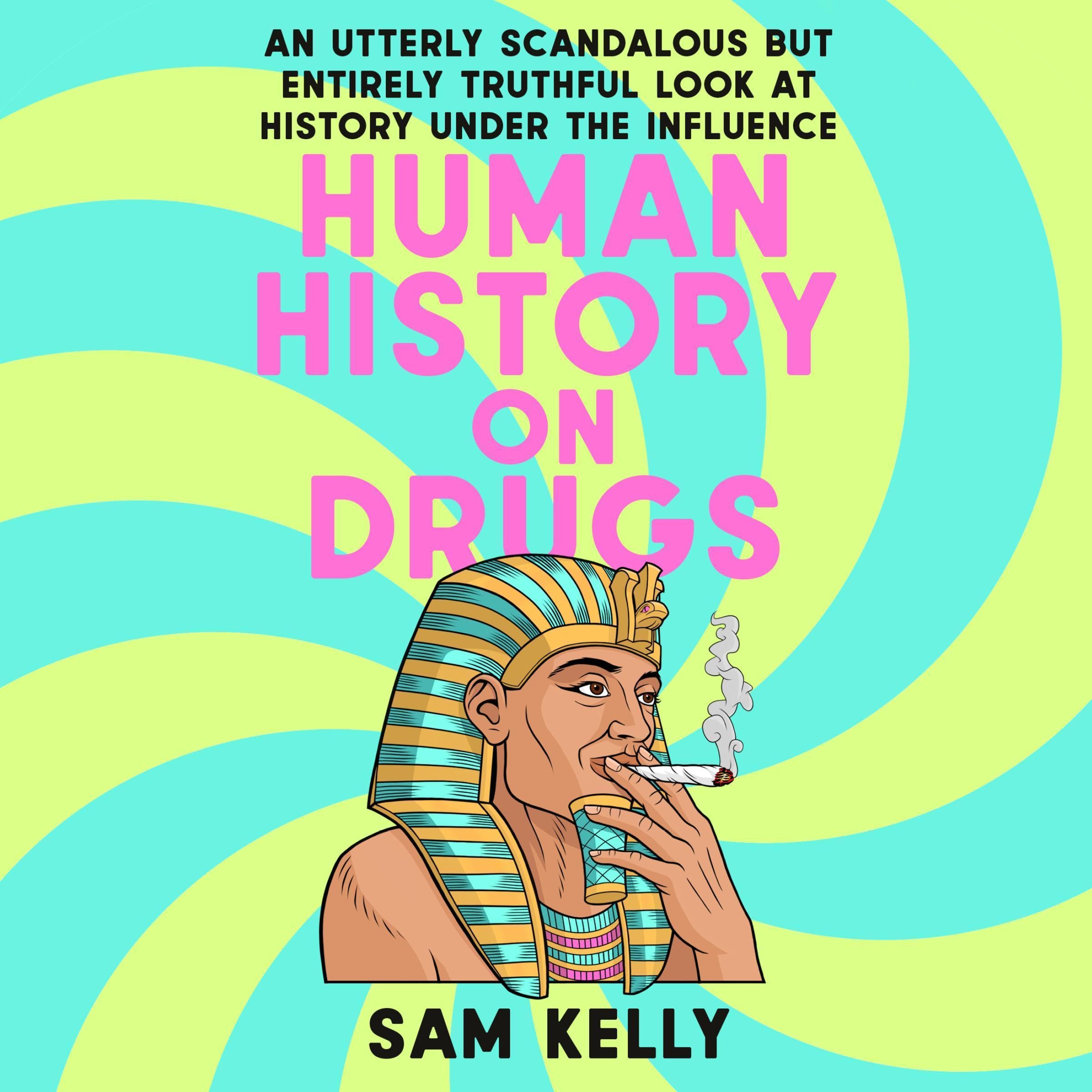 Human History on Drugs book cover