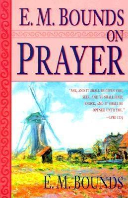 E.M. Bounds on Prayer book cover