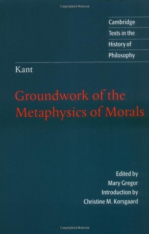 Groundwork of the Metaphysics of Morals book cover