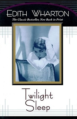 Twilight Sleep book cover