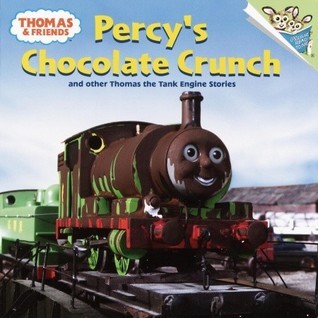 Percy's Chocolate Crunch and Other Thomas the Tank Engine Stories book cover