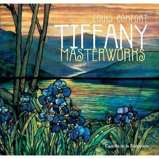 Louis Comfort Tiffany Masterworks book cover