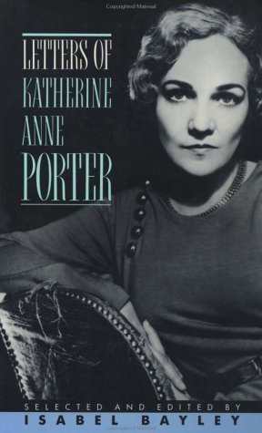 Letters of Katherine Anne Porter book cover