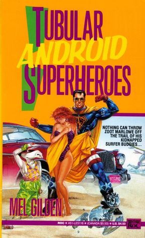 Tubular Android Superheroes book cover