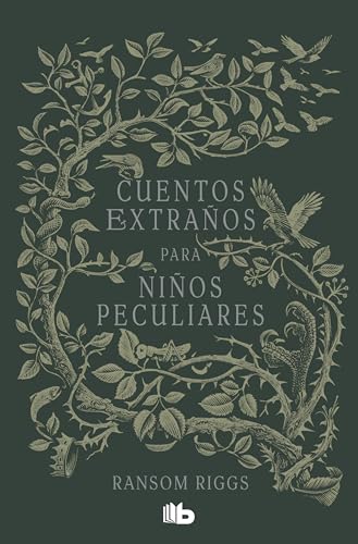 Cuentos extraños para niños peculiares / Tales of the Peculiar (Miss Peregrine's Peculiar Children / El hogar de Miss Peregrine para niños peculiares) book cover