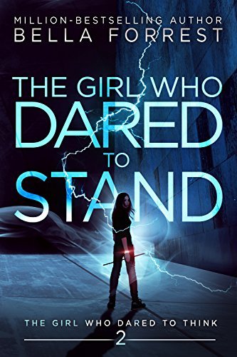 The Girl Who Dared to Stand book cover