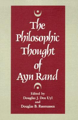 The Philosophic Thought of Ayn Rand book cover
