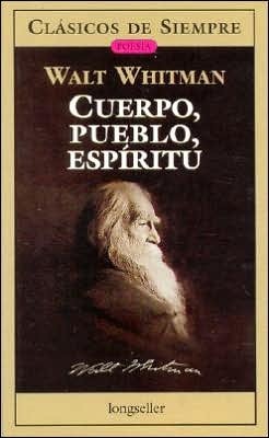 Cuerpo, Pueblo, Espiritu Antologia (Clasicos De Siempre) book cover