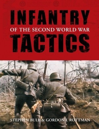 Infantry Tactics of the Second World War book cover