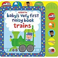 Baby's very first noizy book trains book cover