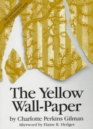 The Yellow Wall-Paper book cover