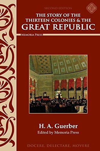 Story of the Thirteen Colonies & the Great Republic Text book cover